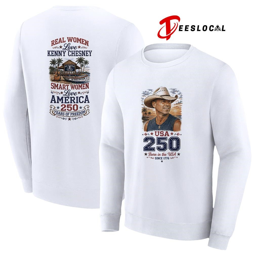 Real women love Kenny Chesney smart women love America 250 years of freedom shirt Unisex