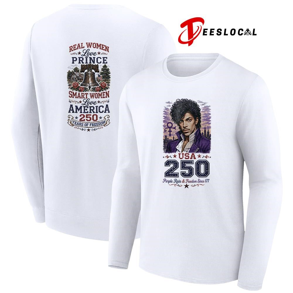 Real women love Prince smart women love America 250 years of freedom shirt Unisex