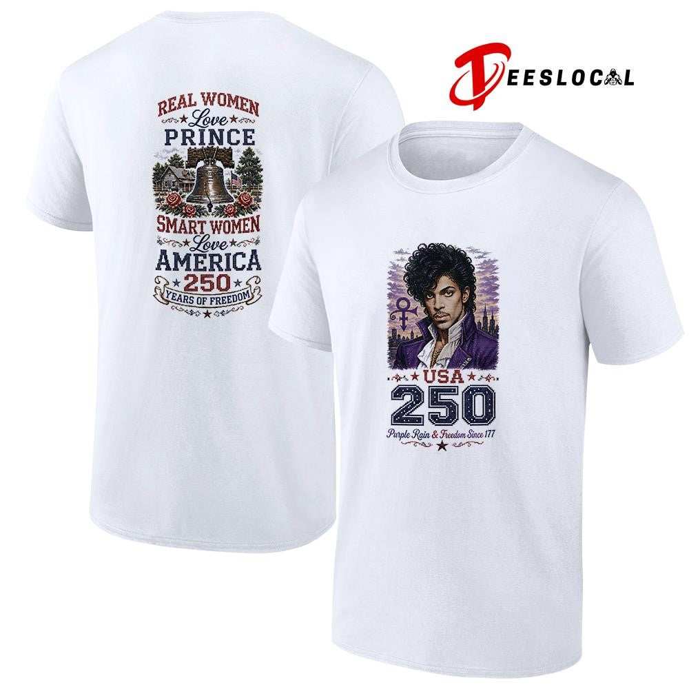 Real women love Prince smart women love America 250 years of freedom shirt Unisex