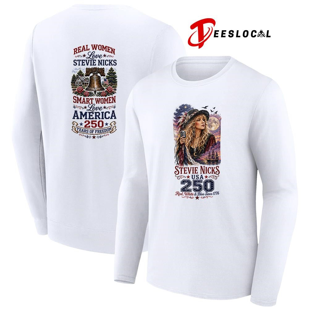 Real women love Steve Nicks smart women love America 250 years of freedom shirt Unisex