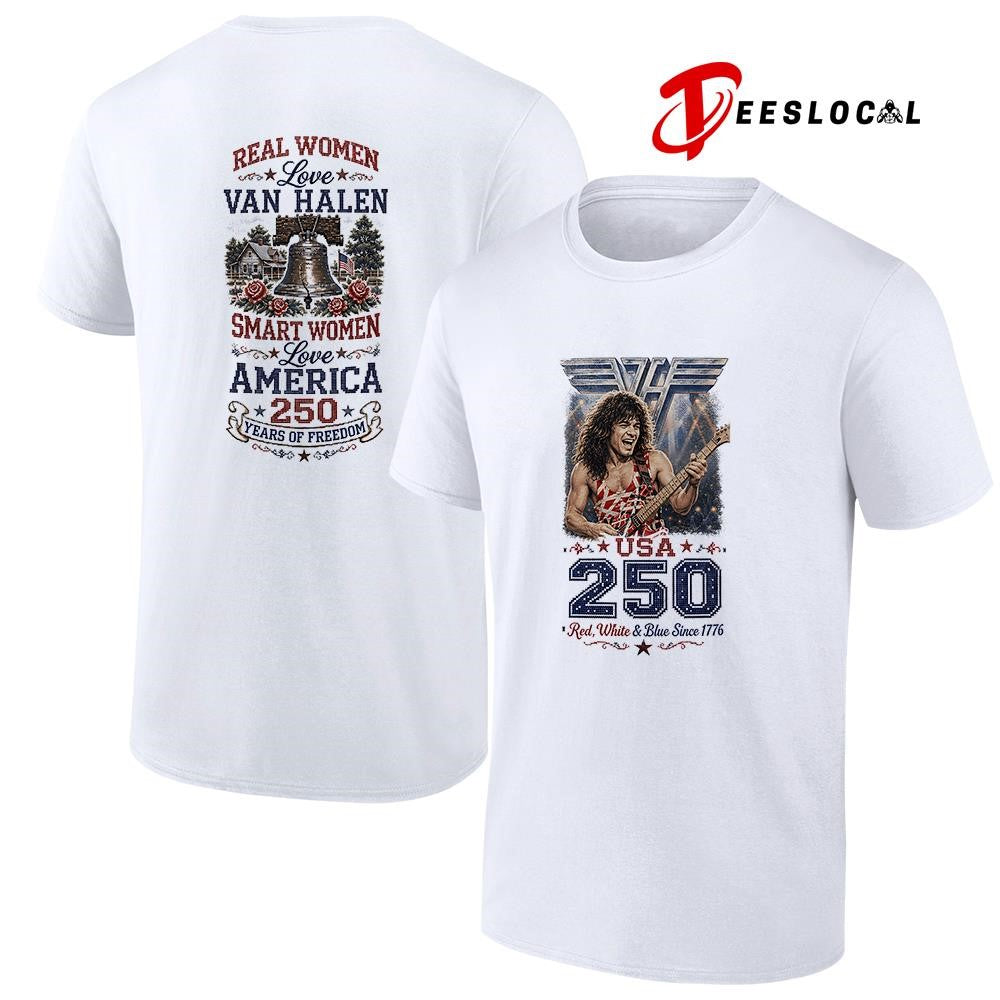 Real women love Van Halen smart women love America 250 years of freedom shirt Unisex