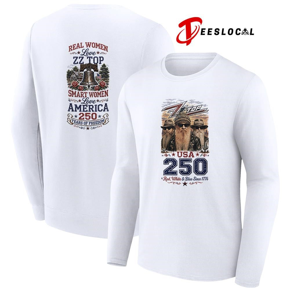 Real women love ZZ Top smart women love America 250 years of freedom shirt Unisex