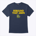 Rebound That Jawn La Salle T Shirt Unisex