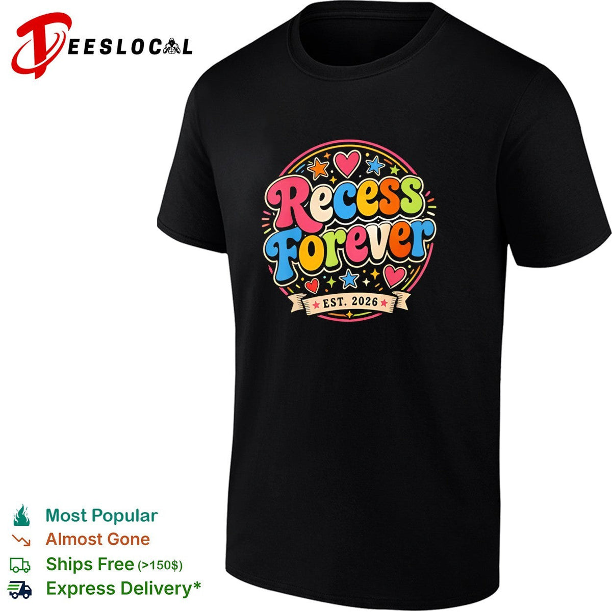 Recess Forever Est 2026 Colorful Retro Typography Design shirt Unisex