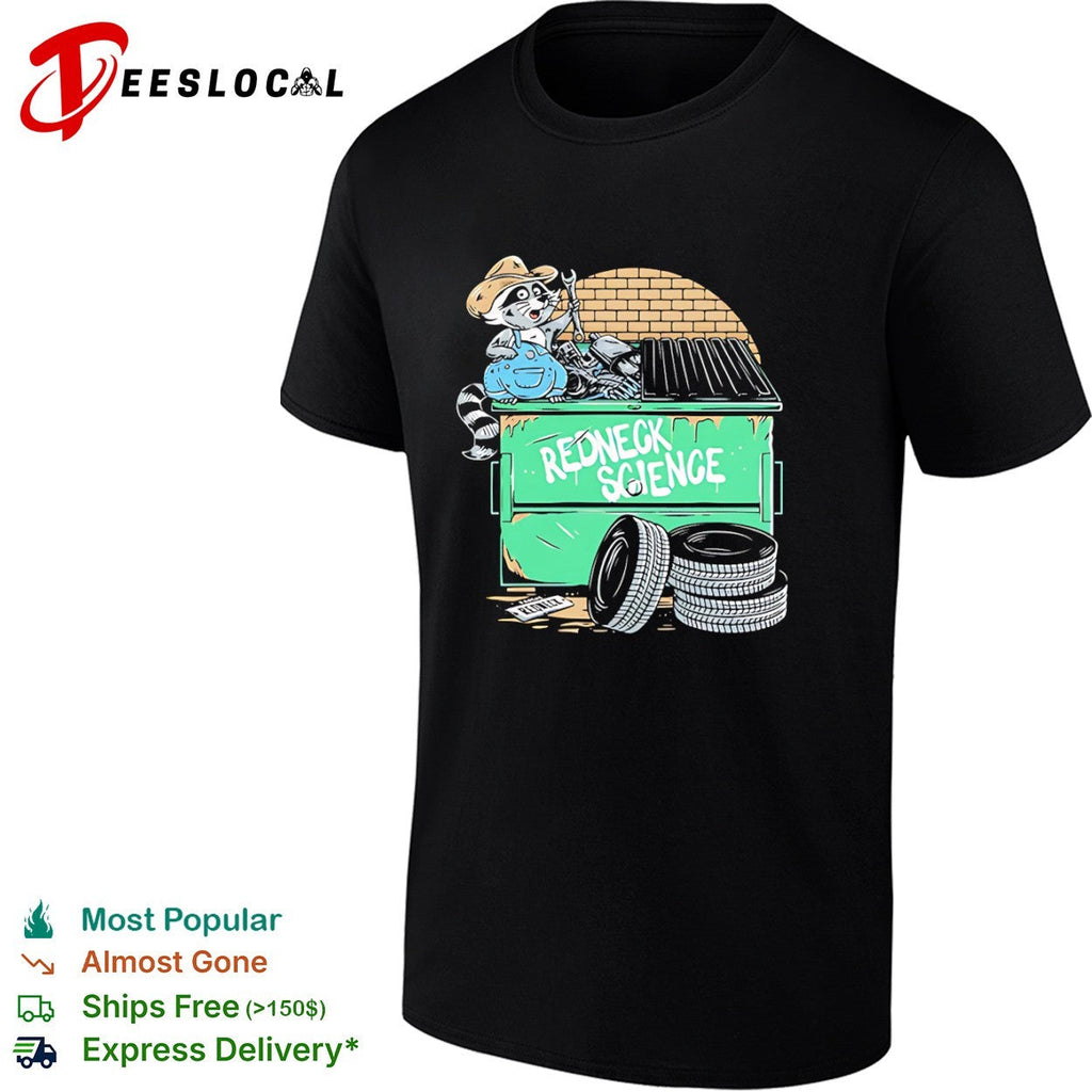 Redneck Science Raccoon Mechanic with Wrench Dumpster Diving Tire Auto Repair shirt Unisex