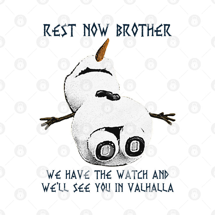 Rest Now Brother We Have The Watch And We’ll See You In Valhalla Shirt Unisex