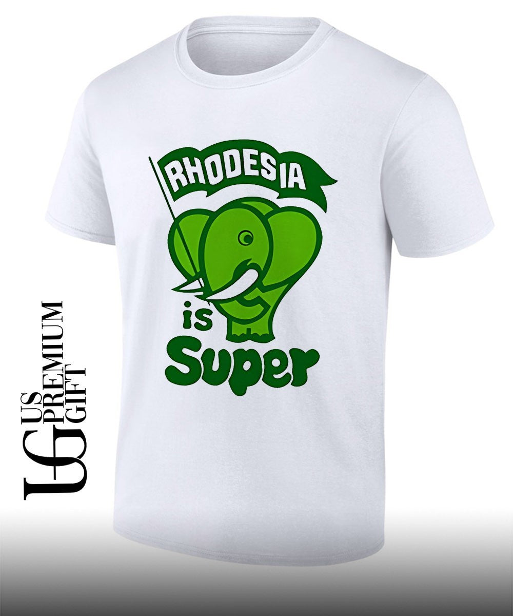 Rhodesia is Super shirt Unisex