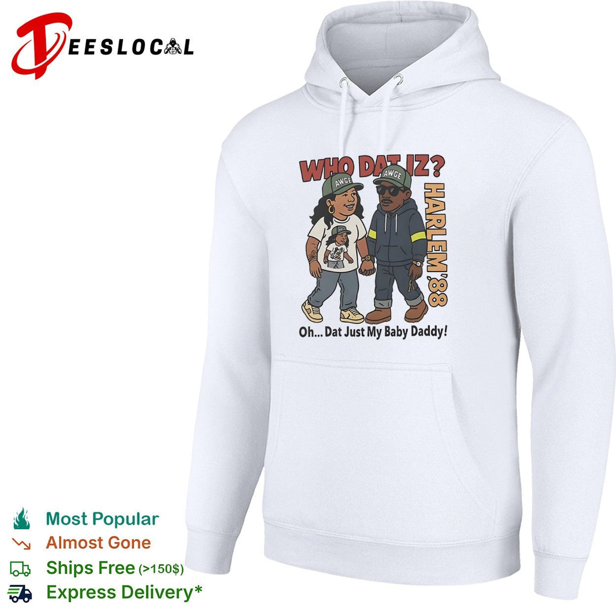 Rihanna and ASAP Rocky Harlem 88 Who Dat Iz Oh Dat Just My Baby shirt Unisex