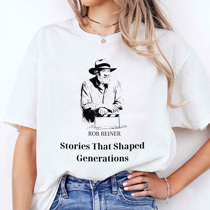 Rob Reiner Stories That Shaped Generations Shirt Unisex