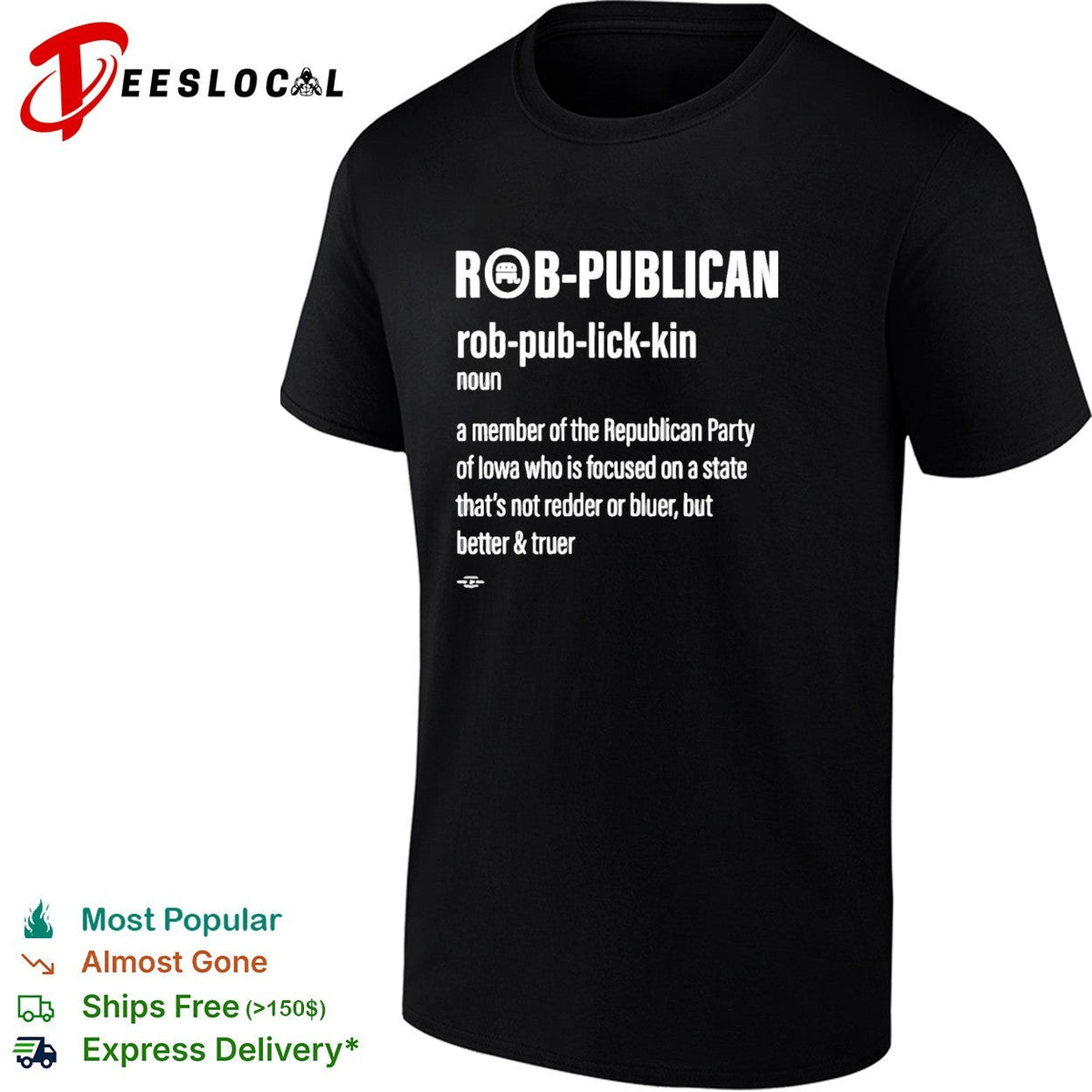 Rob publican Iowa Republican definition shirt Unisex