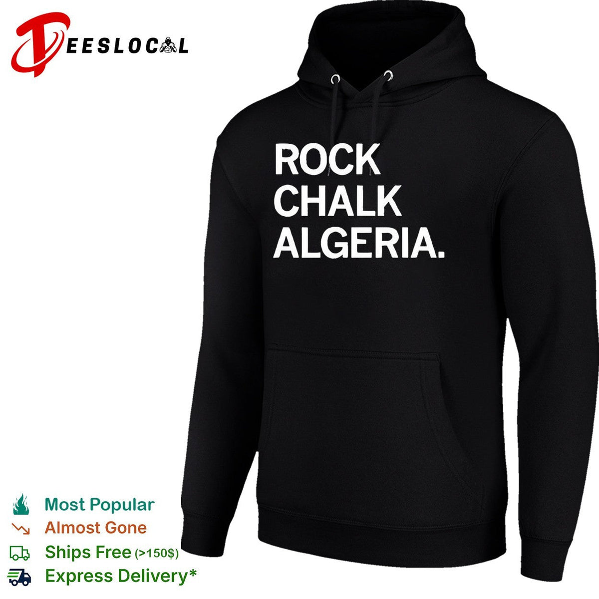 Rock Chalk Algeria bold green and white college chant style lettering graphic shirt Unisex