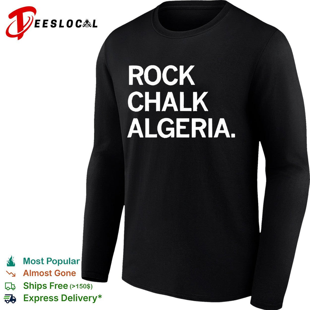 Rock Chalk Algeria bold green and white college chant style lettering graphic shirt Unisex