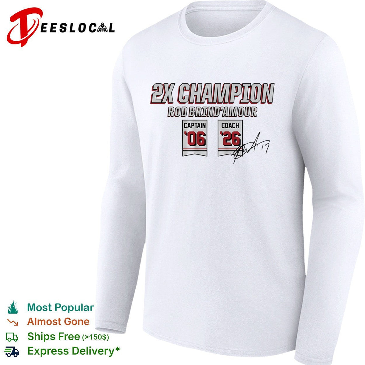 Rod Brind Amour Carolina Hurricanes 2X Champion Captain 06 Coach 26 NHL shirt Unisex