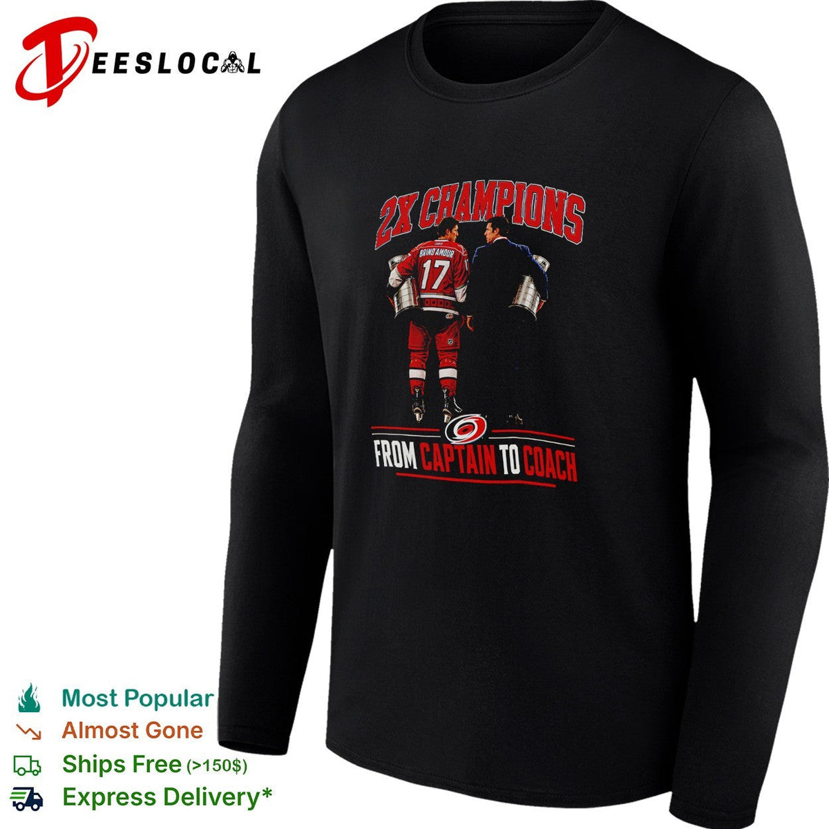 Rod Brind’Amour and coach Two time champions trophy walk shirt Unisex
