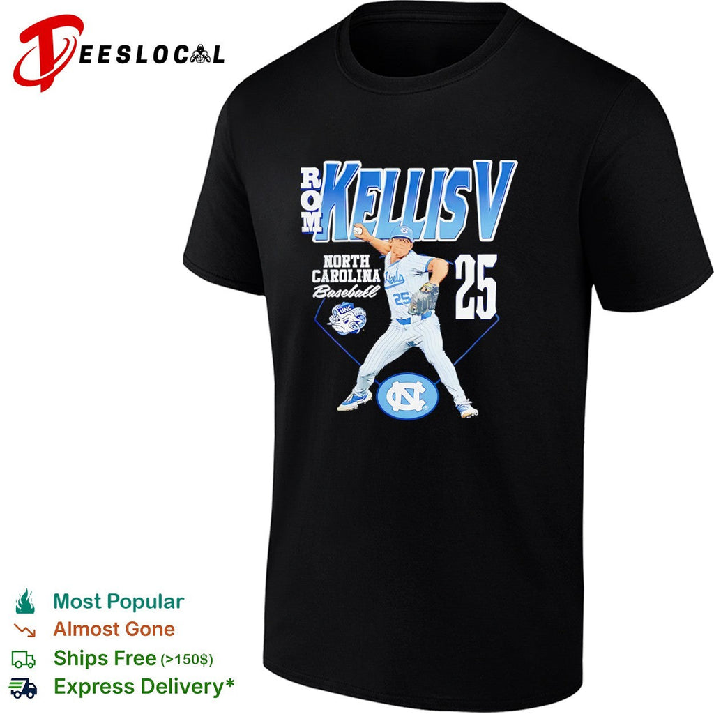 Rom Kellis V North Carolina Tar Heels baseball Shirt Unisex