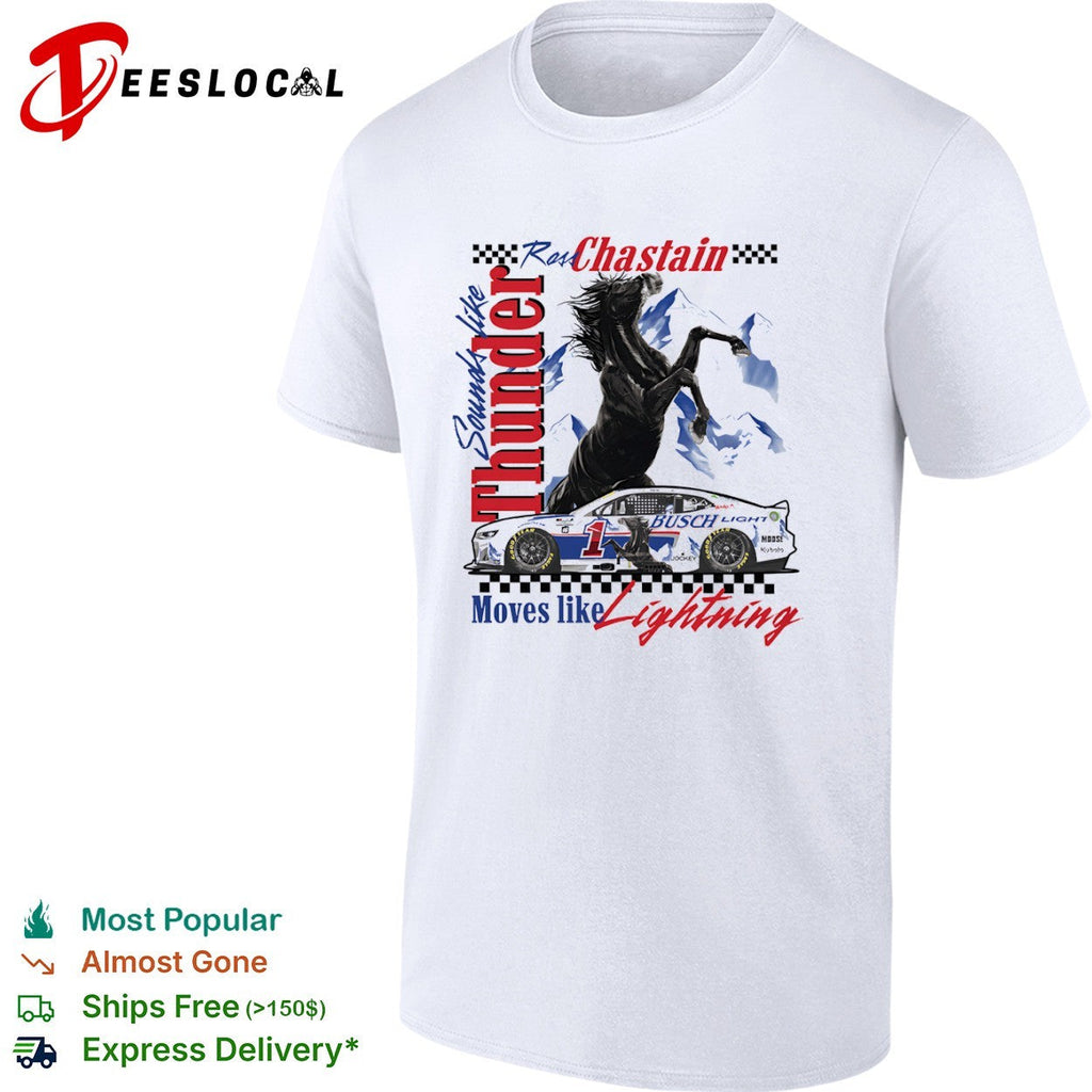 Ross Chastain Trackhouse Racing NASCAR Sounds like Thunder Moves like Lightning shirt Unisex