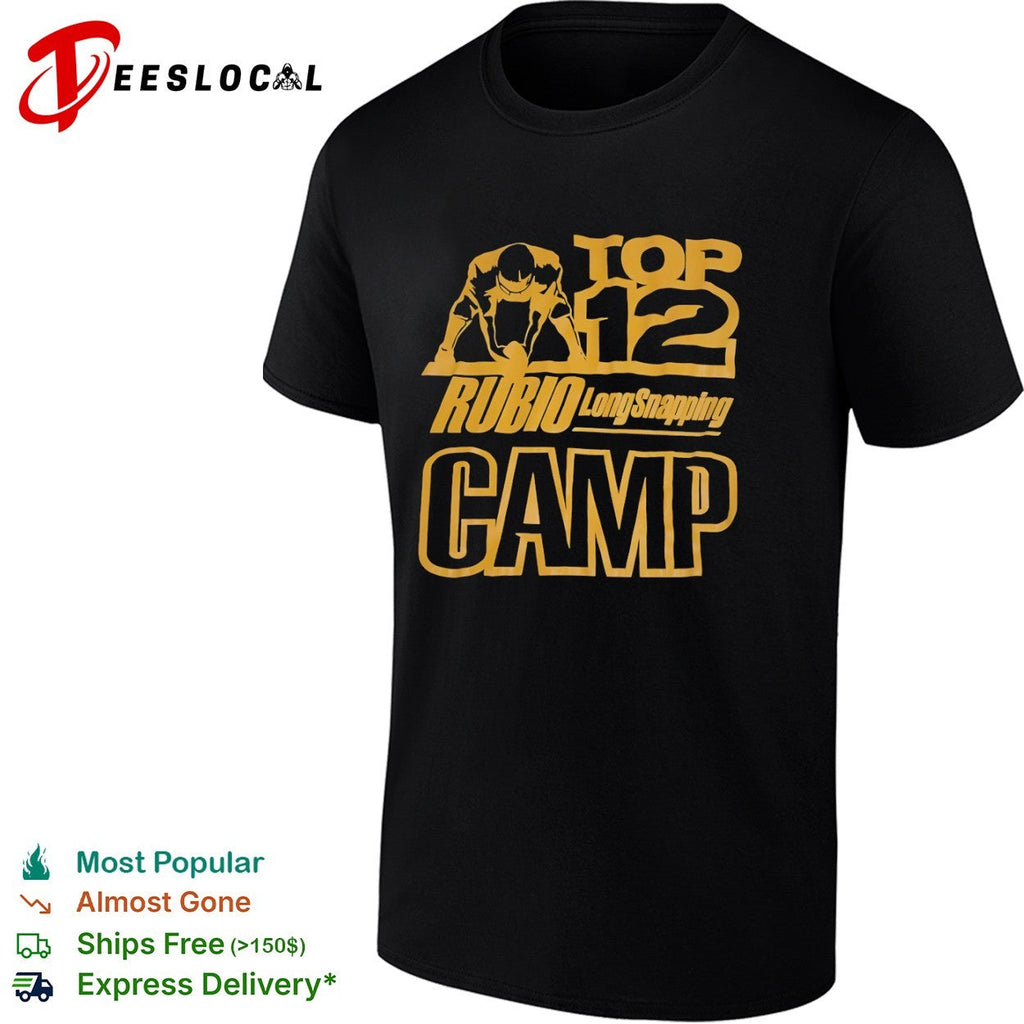 Rubio Long Snapping Top 12 Camp football shirt Unisex