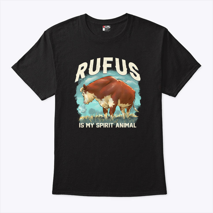Rufus Is My Spirit Animal T Shirt Unisex