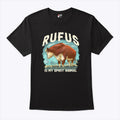 Rufus Is My Spirit Animal T Shirt Unisex