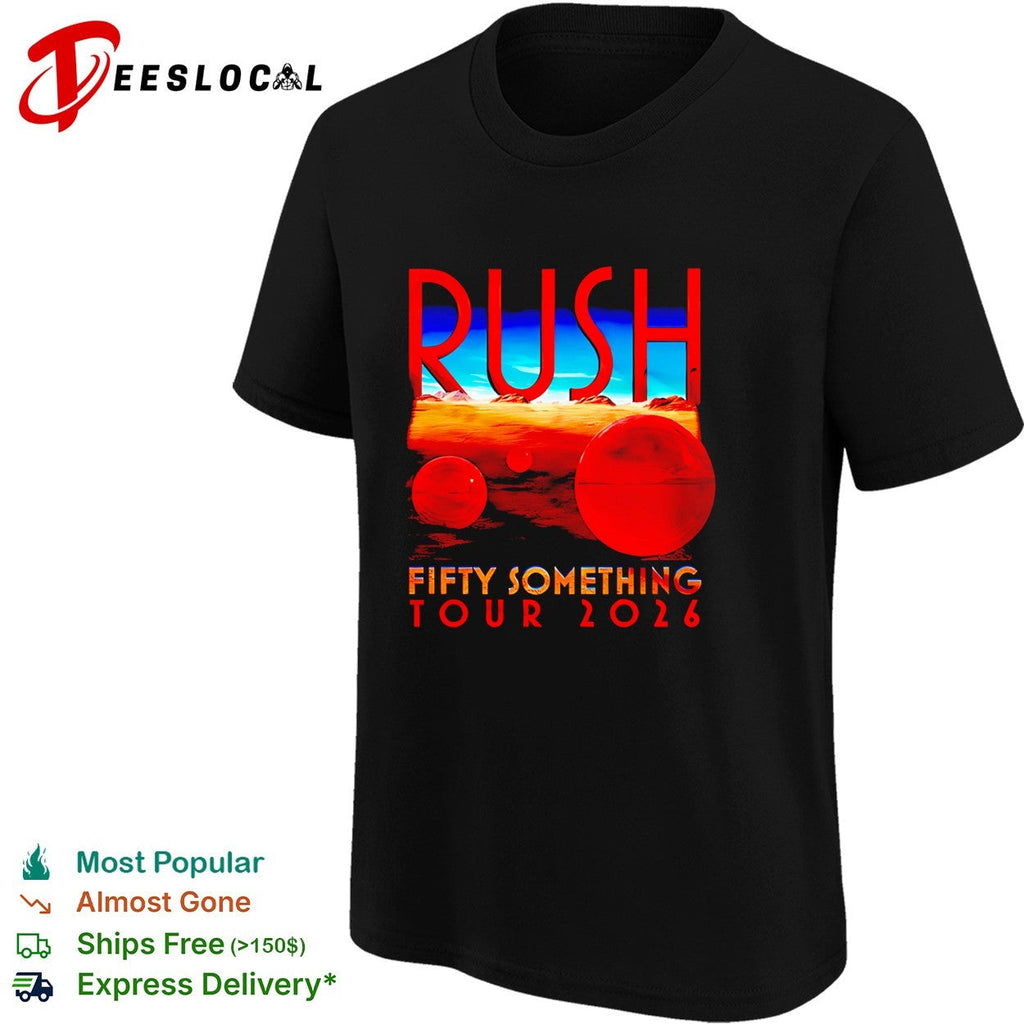 Rush Fifty Something Tour 2026 red sphere desert landscape concept band shirt Unisex