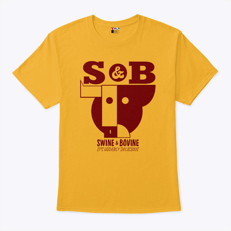 S And B Swine And Bovine It’s Udderly Delicious T Shirt Unisex