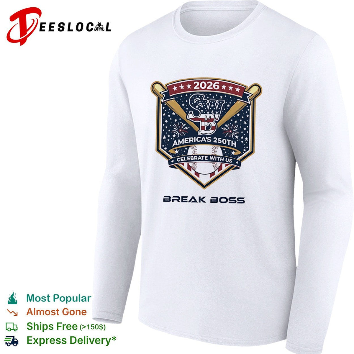 SWB America’s 250th 2026 Celebrate With Us Break Boss Shirt Unisex