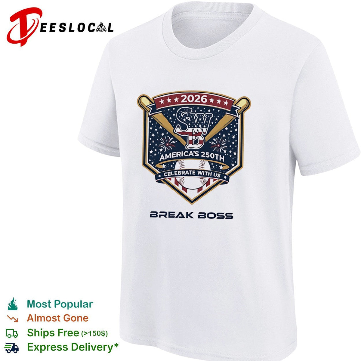 SWB America’s 250th 2026 Celebrate With Us Break Boss Shirt Unisex