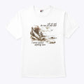 Salt Air And The Rust On Your Door I Never Needed Anything More Shirt Unisex