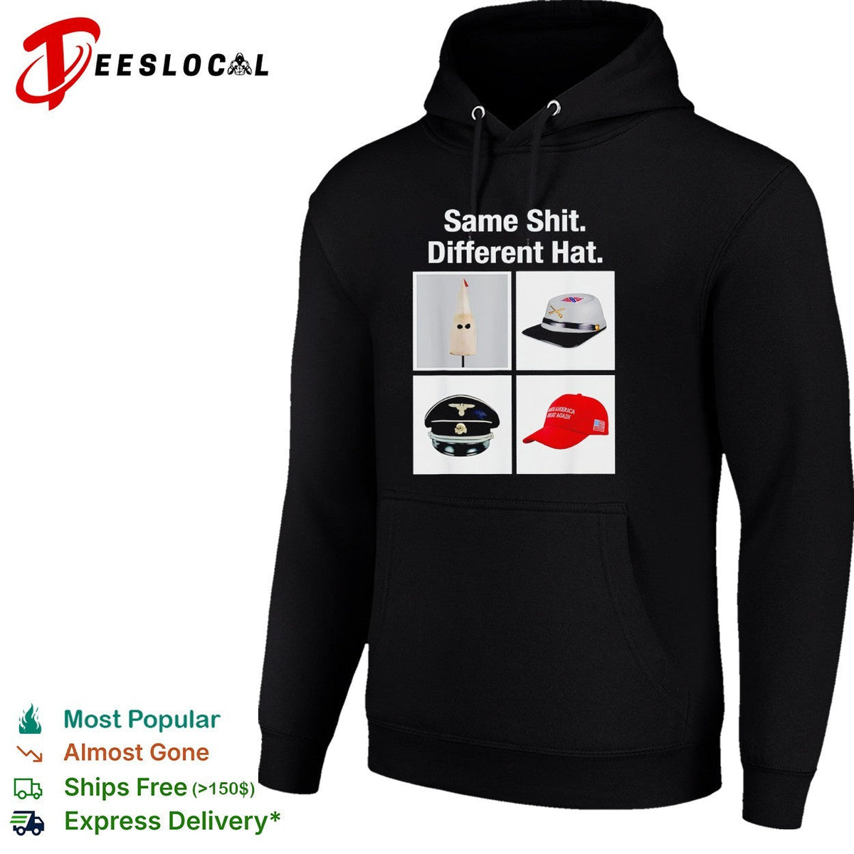 Same Shit Different Hat KKK Confederate SS Nazi and MAGA political satire shirt Unisex