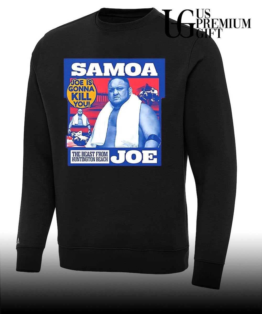 Samoa Joe AEW Wrestling Clotheslined Joe Is Gonna Kill You The Beast from Huntington Beach shirt