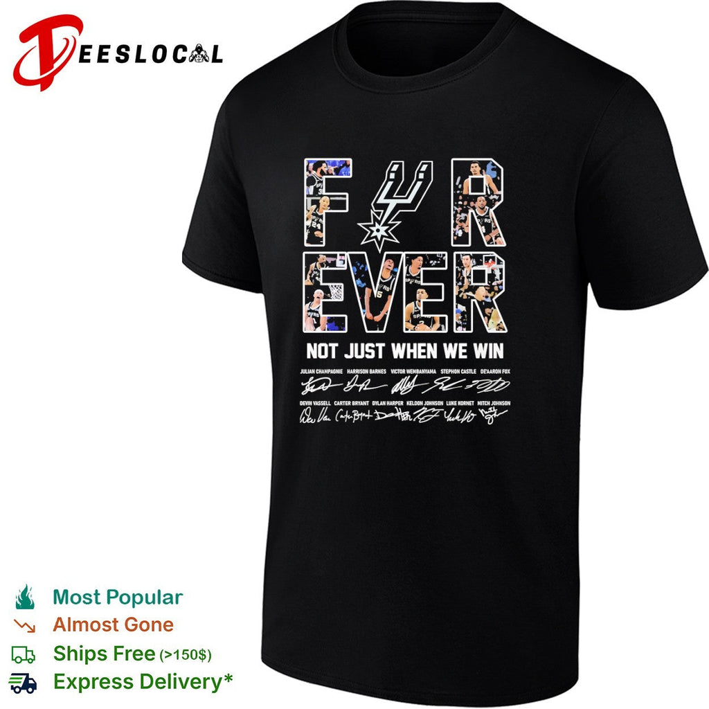 San Antonio Spurs Forever Not Just When We Win Victor Wembanyama Keldon Johnson shirt Unisex