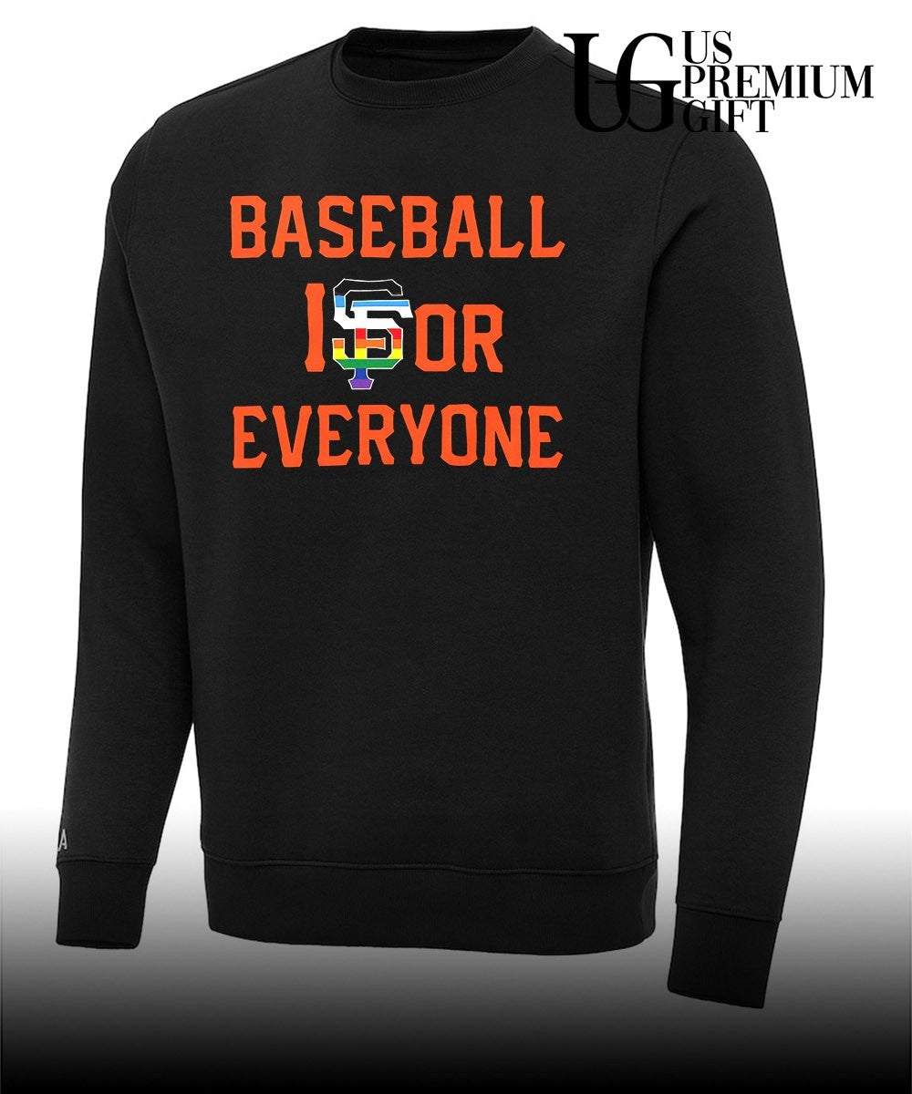 San Francisco Giants Baseball Is For Everyone shirt Unisex