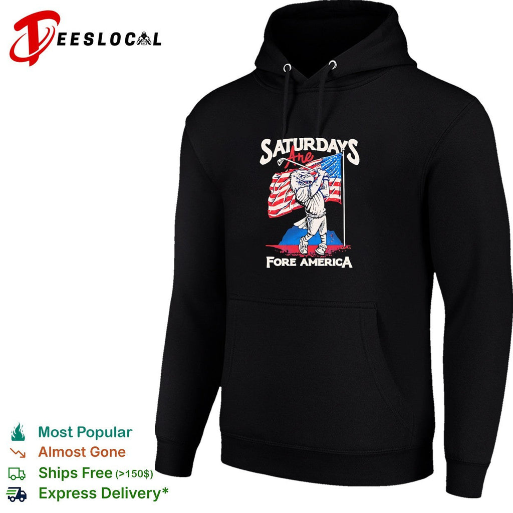 Saturdays are fore America Bald Eagle Golf Flag Patriotic Independence Day shirt Unisex