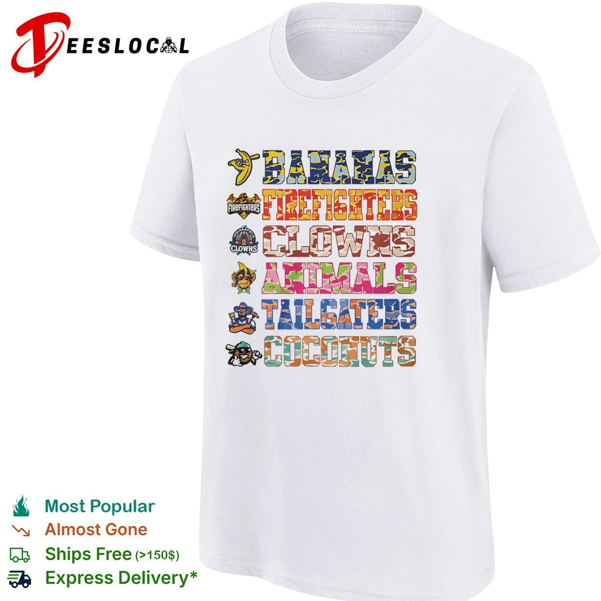 Savannah Bananas Firefighters Clowns Animals Tailgaters Coconuts team list shirt Unisex