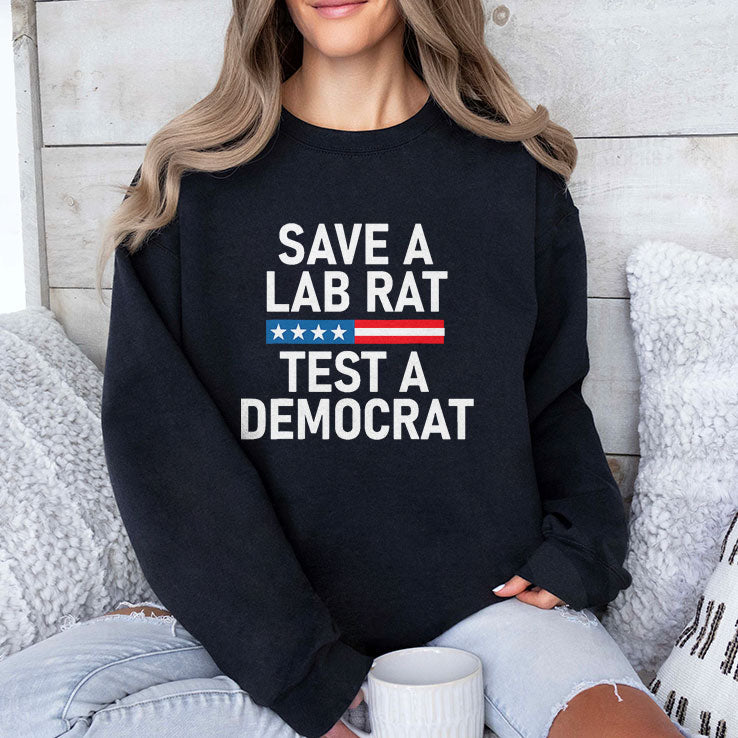 Save A Lab Rat Test A Democrat Funny Political T Shirt Unisex