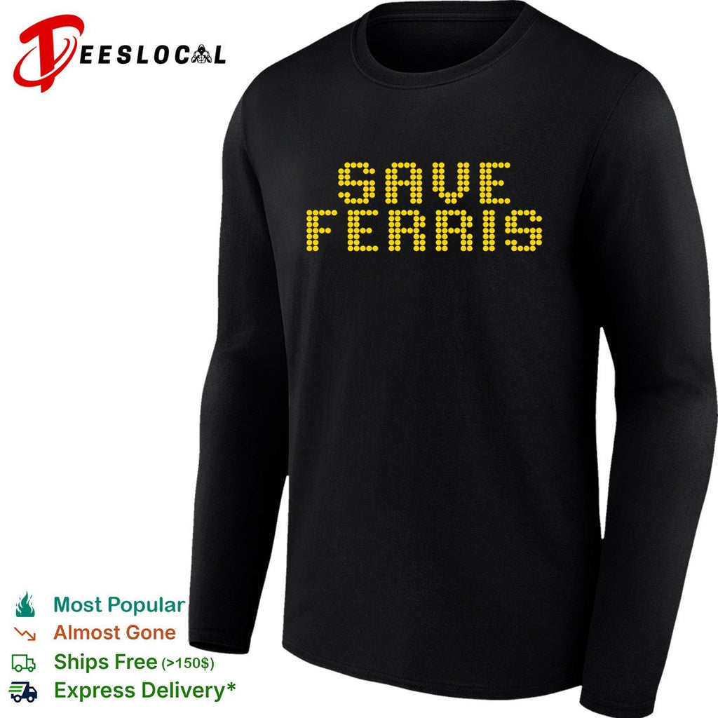 Save Ferris Buellers Day Off Pop Culture Reference Retro Dot Matrix shirt Unisex