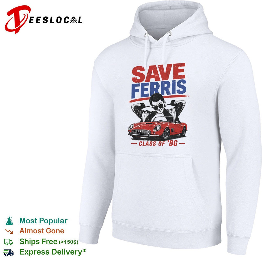 Save Ferris Class of 1986 shirt Unisex