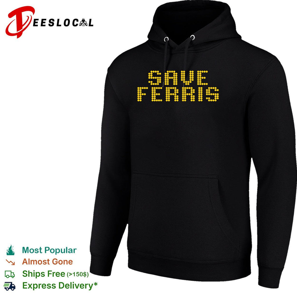 Save Ferris Ferris Buellers Day Off movie quote digital dot matrix design shirt Unisex