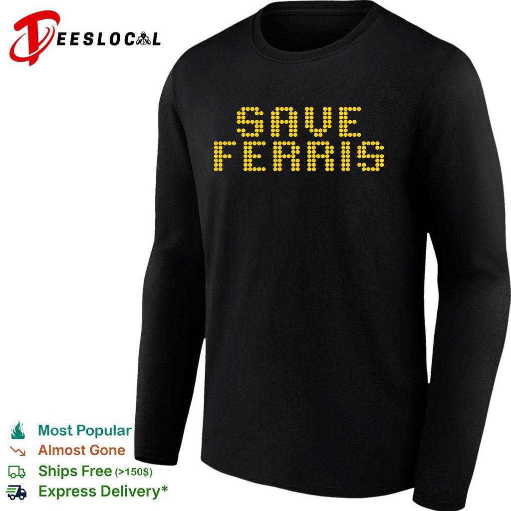 Save Ferris Ferris Buellers Day Off movie quote digital dot matrix design shirt Unisex