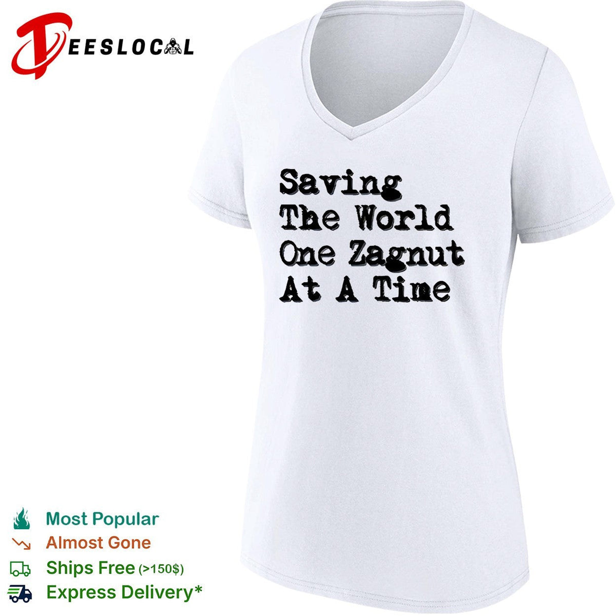 Saving the world one zagnut at a time shirt Unisex
