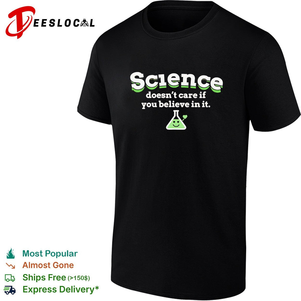 Science doesn’t care if you believe in it shirt Unisex