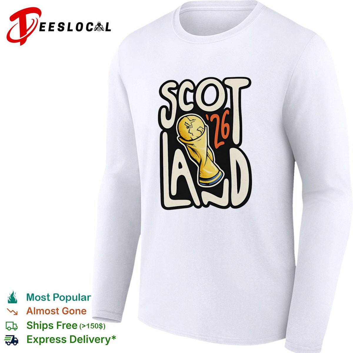Scotland 26 World Cup Soccer Trophy Scotland 26 FIFA Football World Cup shirt Unisex