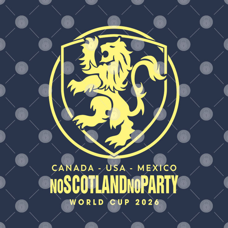 Scotland World Cup 2026 No Scotland No Party Football T Shirt Unisex