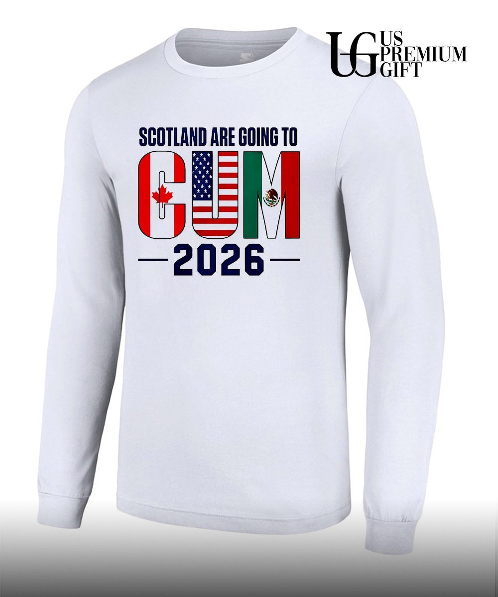 Scotland are going to Cum 2026 shirt Unisex