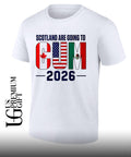 Scotland are going to Cum 2026 shirt Unisex