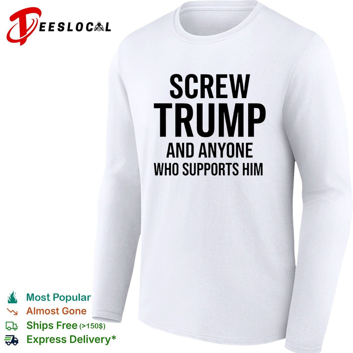 Screw Trump and anyone who supports him funny shirt Unisex