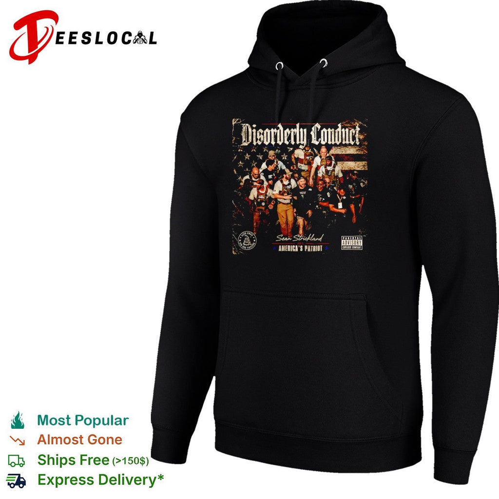 Sean Strickland Disorderly Conduct America’s Patriot Live Free or Die Trying shirt Unisex