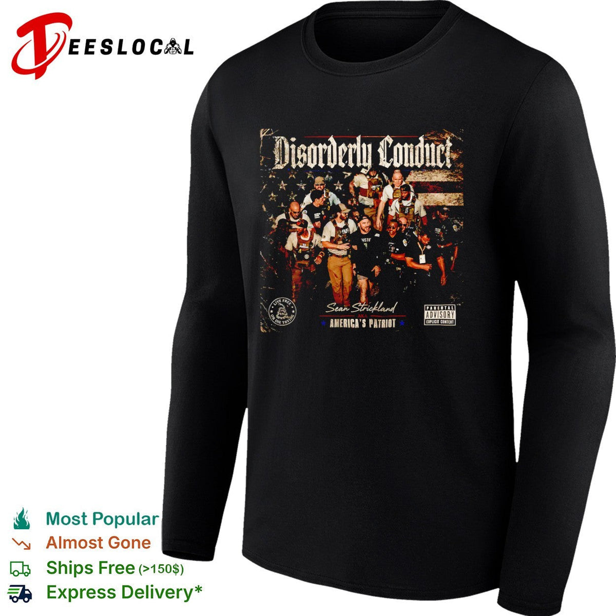Sean Strickland Disorderly Conduct America’s Patriot Live Free or Die Trying shirt Unisex