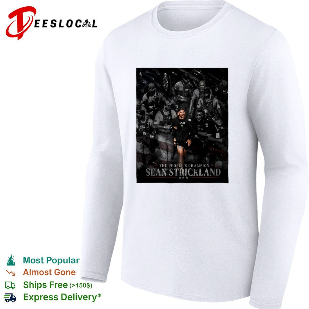 Sean Strickland UFC The Peoples Champion Strickland shirt Unisex