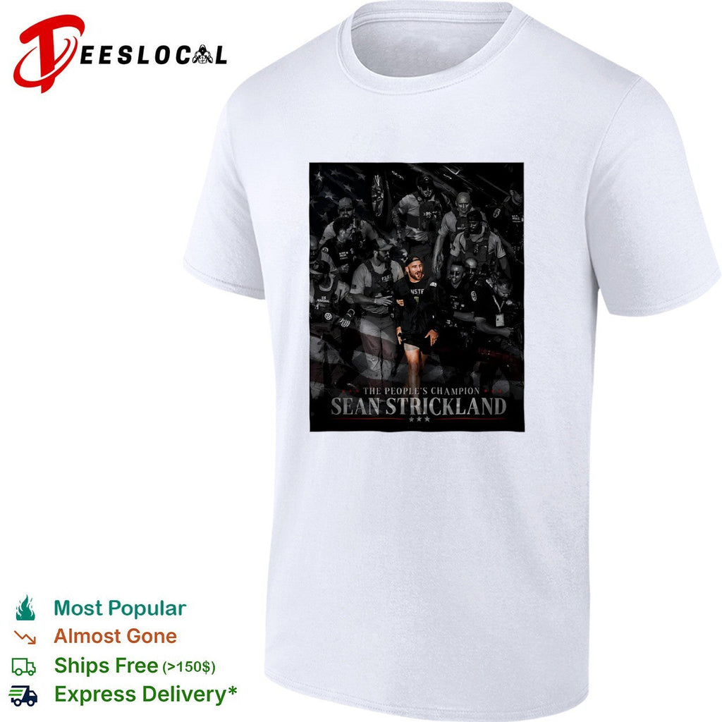Sean Strickland UFC The Peoples Champion Strickland shirt Unisex